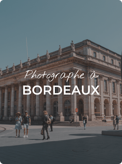 Photographe Bordeaux